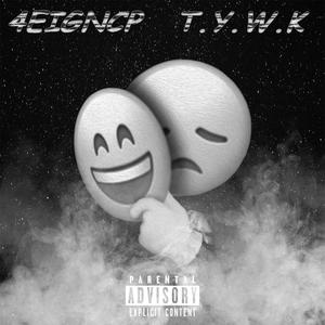 TYWK (Explicit)