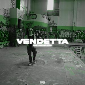 Vendetta (Explicit)