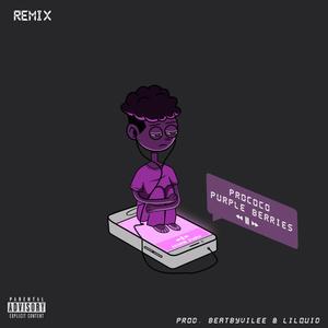 purple beries (remix) [Explicit]