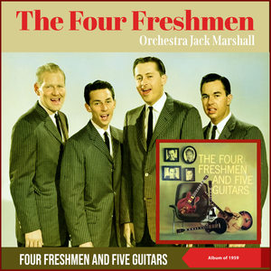 The Four Freshmen And Five Guitars (Album of 1959)