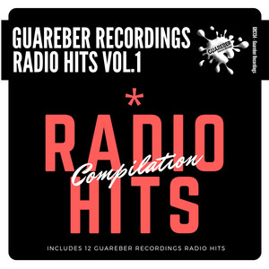 Guareber Recordings Radio Hits Compilation Vol.1