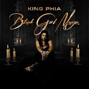 Black Girl Magic (Explicit)