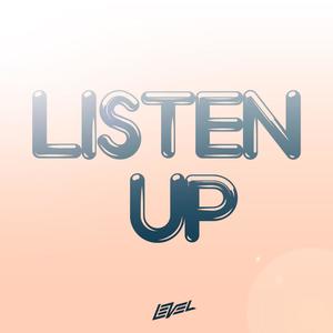 LISTEN UP (Explicit)