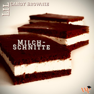 Milchschnitte (Explicit)