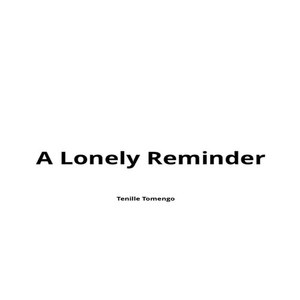 A Lonely Reminder