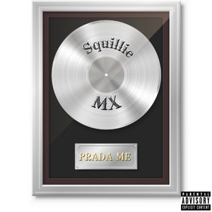 Prada Me (Explicit)