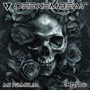 Mi Familia (Original Mix)