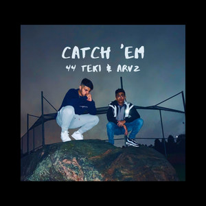 Catch'Em (Explicit)