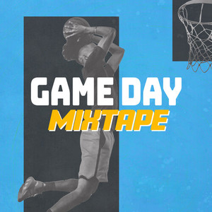 Game Day Mixtape (Explicit)