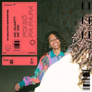 Foi Só Pa Pa Pa (Explicit)