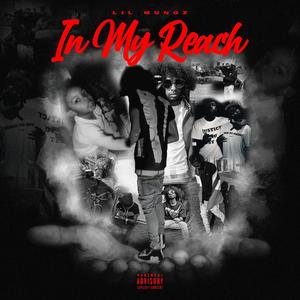 In My Reach (Explicit)