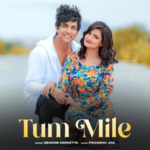 Tum Mile