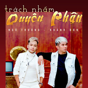 Trách Nhầm Duyên Phận