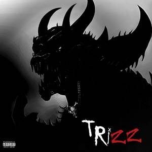 Trizz - Sped up version (Explicit)