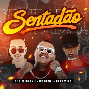 Sentadão (Explicit)