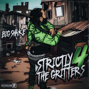 Strictly 4 The Gritters (Explicit)