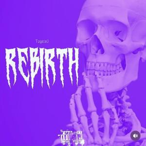 Rebirth (Explicit)