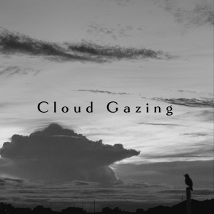 Cloud Gazing