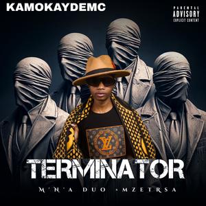 Terminator (feat. M'n'A Duo, TrpMuziQ & MzetRsa)