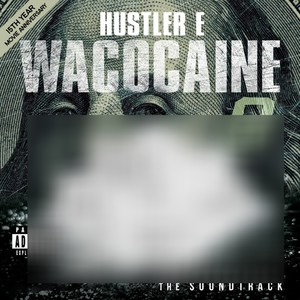 WacoCaine 6 : The Movie Soundtrack (Explicit)