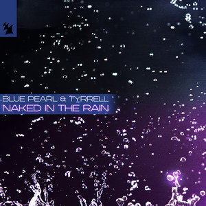Naked In the Rain (Dave Lambert and Elektrokid Remix)