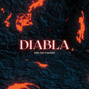 Diabla (Explicit)