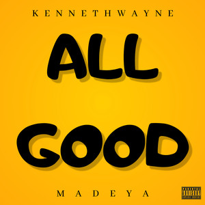 All Good (Explicit)
