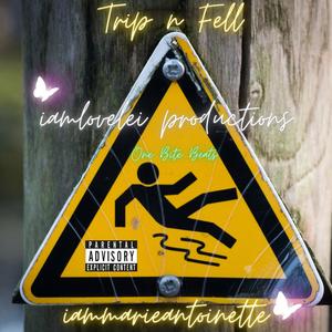 TripnFell (feat. One Bite Beats) (Remix|Explicit)