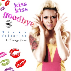 Kiss Kiss Goodbye (Tommy's White Room Vocal Mix)