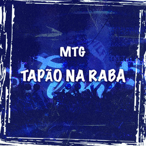 MTG TAPÃO NA RABA