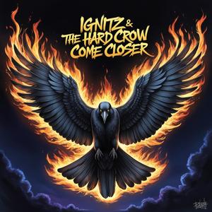 COME CLOSER (THC X IGNITZ)