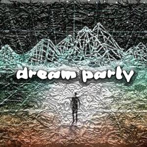 dream party