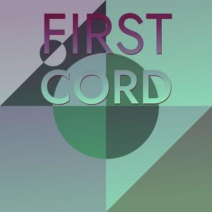 First Cord