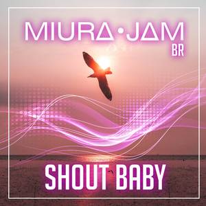 Shout Baby (My Hero Academia) (Full Version)