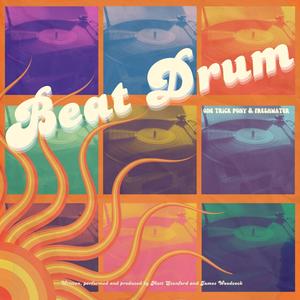Beat Drum (feat. One Trick Pony)