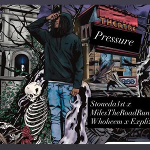 Pressure (feat. Miles The RoadRunna, WhoHeem & Explizit) (Explicit)