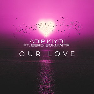 Our Love