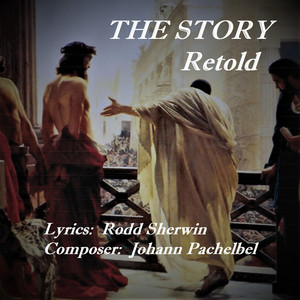 THE STORY Retold