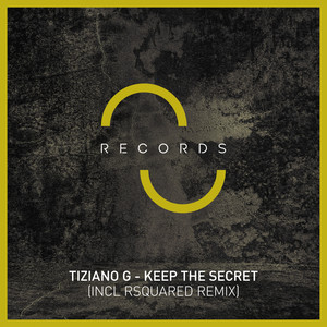 Keep The Secret (RSquared Remix)