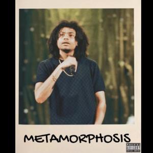 Metamorphosis (Explicit)