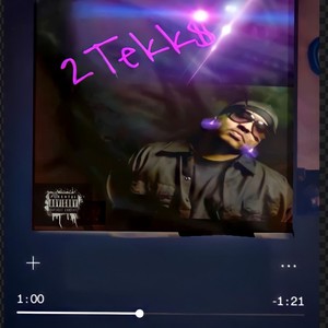 2Tekk$ The Great! (Explicit)