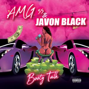 Booty Talk (feat. Javon Black) (Explicit)