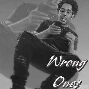 Wrong Ones (Explicit)