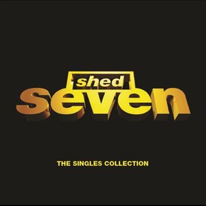 Shed Seven-The Singles Collection