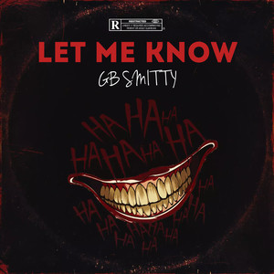 Let Me Know (Explicit)