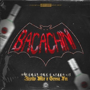 Bacachini (Explicit)