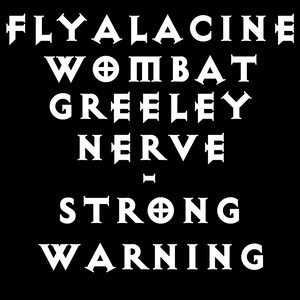 Strong Warning(feat. Nerve) (Explicit)