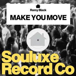 Make You Move (Original Mix)