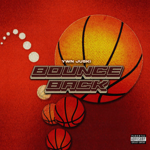 Bounce Back (Explicit)