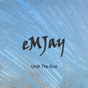 Until the End